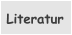Literatur