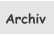 Archiv