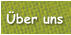 �ber uns